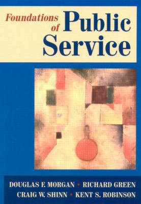Foundations of Public Service 0765616122 Book Cover