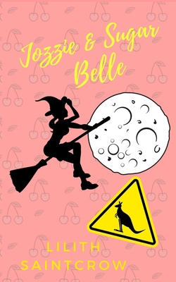 Jozzie & Sugar Belle 1983190624 Book Cover