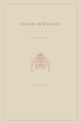 Dreams & Detours B089M5Z56S Book Cover