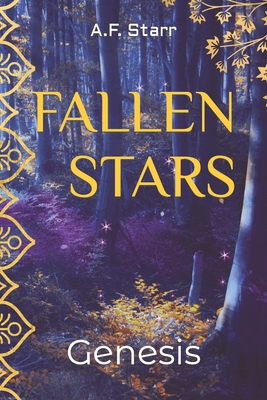Fallen Stars: Genesis B0CGCGH2D2 Book Cover