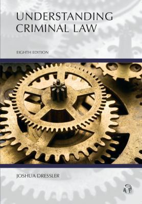 Understanding Criminal Law 1531007910 Book Cover