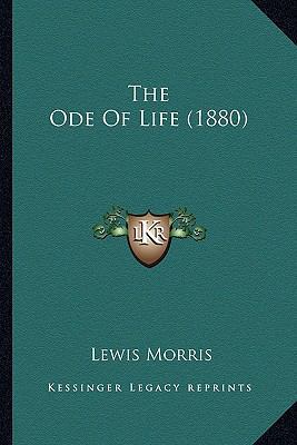 The Ode Of Life (1880) 1164086936 Book Cover
