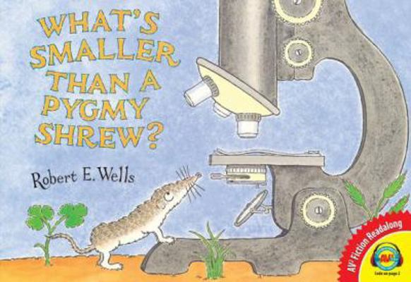 What's Smaller Than a Pygmy Shrew? 1619131587 Book Cover
