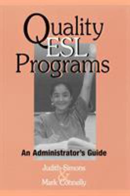 Quality ESL Programs: An Administrator's Guide B0073WTJGE Book Cover