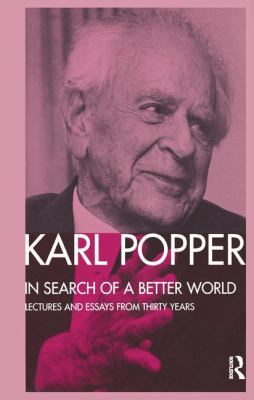 In Search of a Better World: Lectures and Essay... 113817498X Book Cover