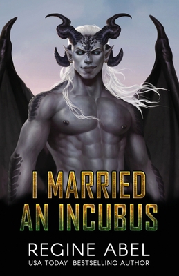 I Married An Incubus 1998180735 Book Cover