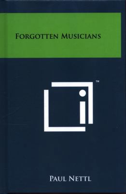 Forgotten Musicians 1258080656 Book Cover