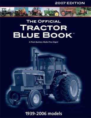 Official Tractor Blue Book 2007 1599690632 Book Cover