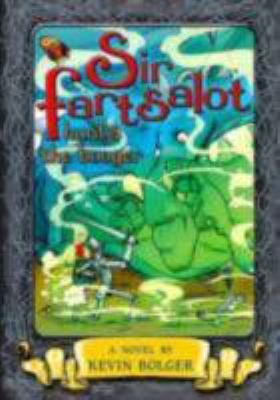 Sir Fartsalot Hunts the Booger 1595141766 Book Cover