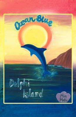 Ocean Blue: Delphi Island 145250640X Book Cover