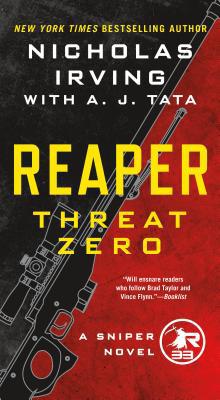 Reaper: Threat Zero: A Sniper Novel 1250252377 Book Cover