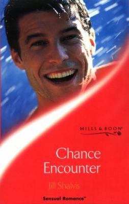 Chance Encounter (Sensual Romance S.) 0263828271 Book Cover