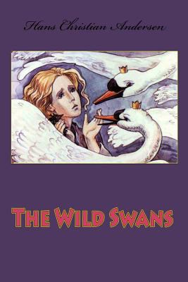 The Wild Swans 1530478081 Book Cover
