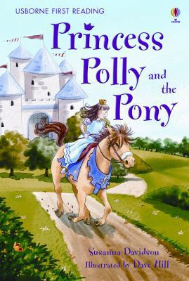 Princess Polly and the Pony (Usborne First Read... 0794517560 Book Cover