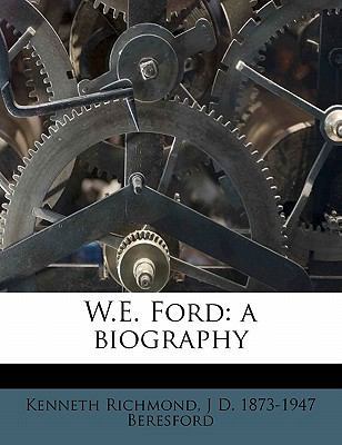 W.E. Ford: A Biography 1177095564 Book Cover