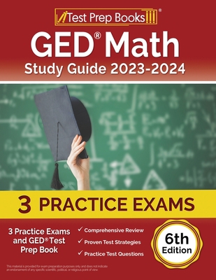 GED Math Study Guide 2023-2024: 3 Practice Exam... 1637759894 Book Cover