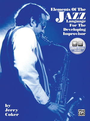 Elements of the Jazz Language for the Developin... 157623875X Book Cover