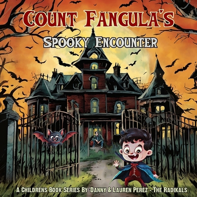 Count Fangula's Spooky Encounter B0D2VPG6ZS Book Cover