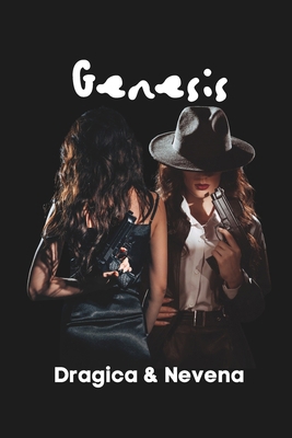 Genesis: Dragica & Nevena [German] B0F61XKLVF Book Cover