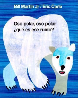 Oso Polar, Oso Polar, ¿Qué Es Ese Ruido? [Spanish] 0805064273 Book Cover