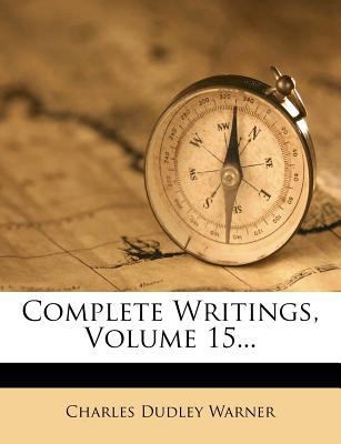 Complete Writings, Volume 15... 1247584143 Book Cover