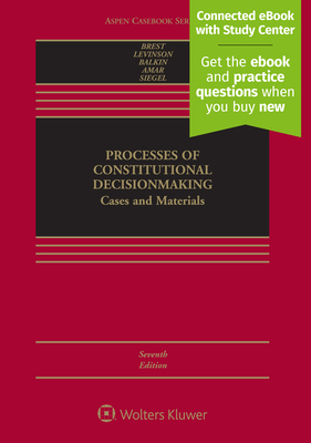 Processes of Constitutional Decisionmaking: Cas... 1454887494 Book Cover