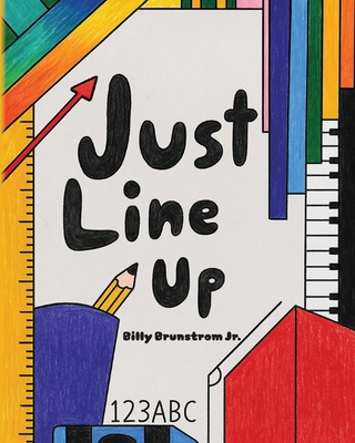Just Line Up B0FJ32VWQ1 Book Cover
