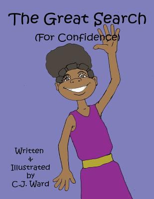 The Great Search (For Confidence) 1724412124 Book Cover