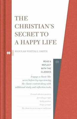 The Christian's Secret to a Happy Life 1433649993 Book Cover