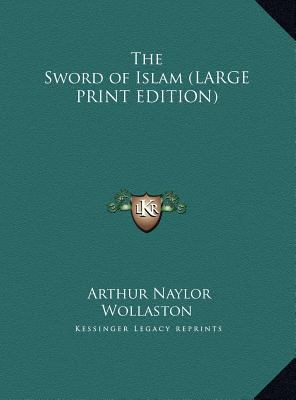 The Sword of Islam [Large Print] 1169840639 Book Cover