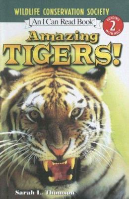 Amazing Tigers 0606344594 Book Cover