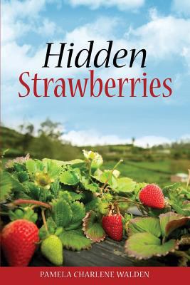 Hidden Strawberries 1498450075 Book Cover