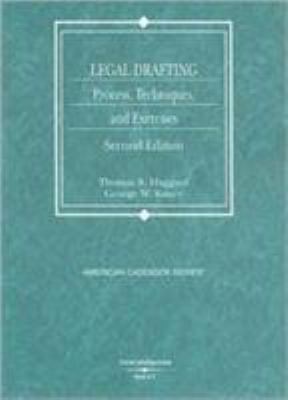 Legal Drafting, Process, Techniques, and Exerci... 0314184406 Book Cover