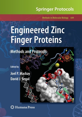 Engineered Zinc Finger Proteins: Methods and Pr... 1493957511 Book Cover