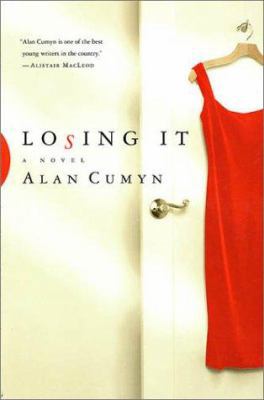 Losing It: A Novel 0312306911 Book Cover