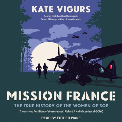 Mission France: The True History of the Women o... B09HG4TX7K Book Cover