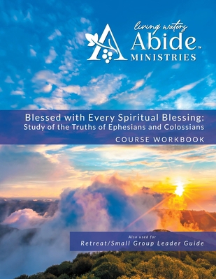 Blessed with Every Spiritual Blessing - Workboo... B0C2R9RHF5 Book Cover