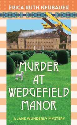 Murder at Wedgefield Manor: A Jane Wunderly Mys... [Large Print] 1638083215 Book Cover