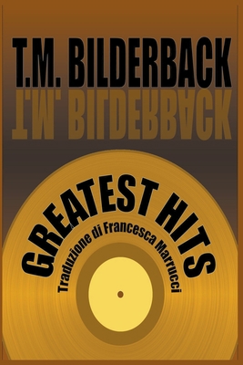 Greatest Hits [Italian] 195047061X Book Cover
