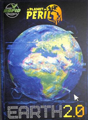 Earth 2.0 (A Planet in Peril) 1801558434 Book Cover