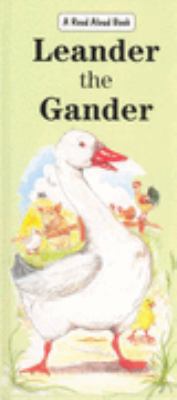 Leander the Gander (Read Aloud Series) 0861639332 Book Cover