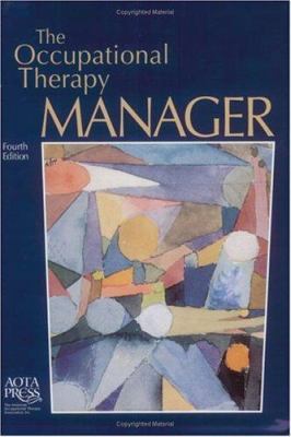 Occupational Therapy Manager 1569001782 Book Cover