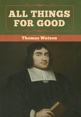 All Things for Good 1618957384 Book Cover