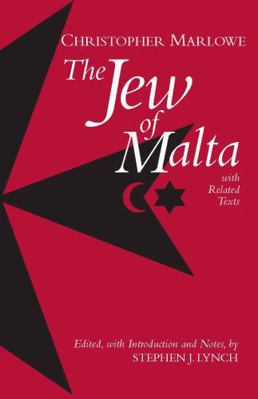 The Jew of Malta: With Related Texts 0872209660 Book Cover