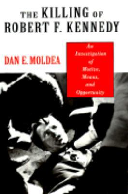 The Killing of Robert F. Kennedy: An Investigat... 0393037916 Book Cover