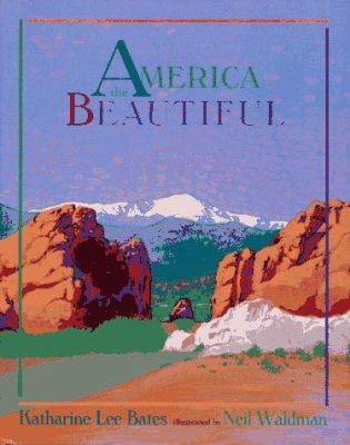 America the Beautiful 0689318618 Book Cover