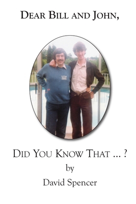 Dear Bill and John 0244305285 Book Cover