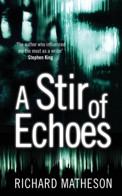 A Stir of Echoes 1447242394 Book Cover