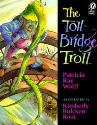 The Toll-Bridge Troll 0613286766 Book Cover