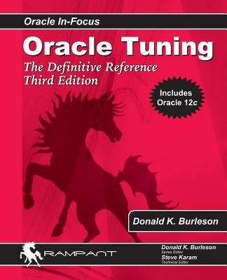 Oracle Tuning: The Definitive Reference 098230613X Book Cover